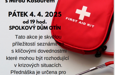 Přednáška první pomoci 4.4.2025 v 19:00
